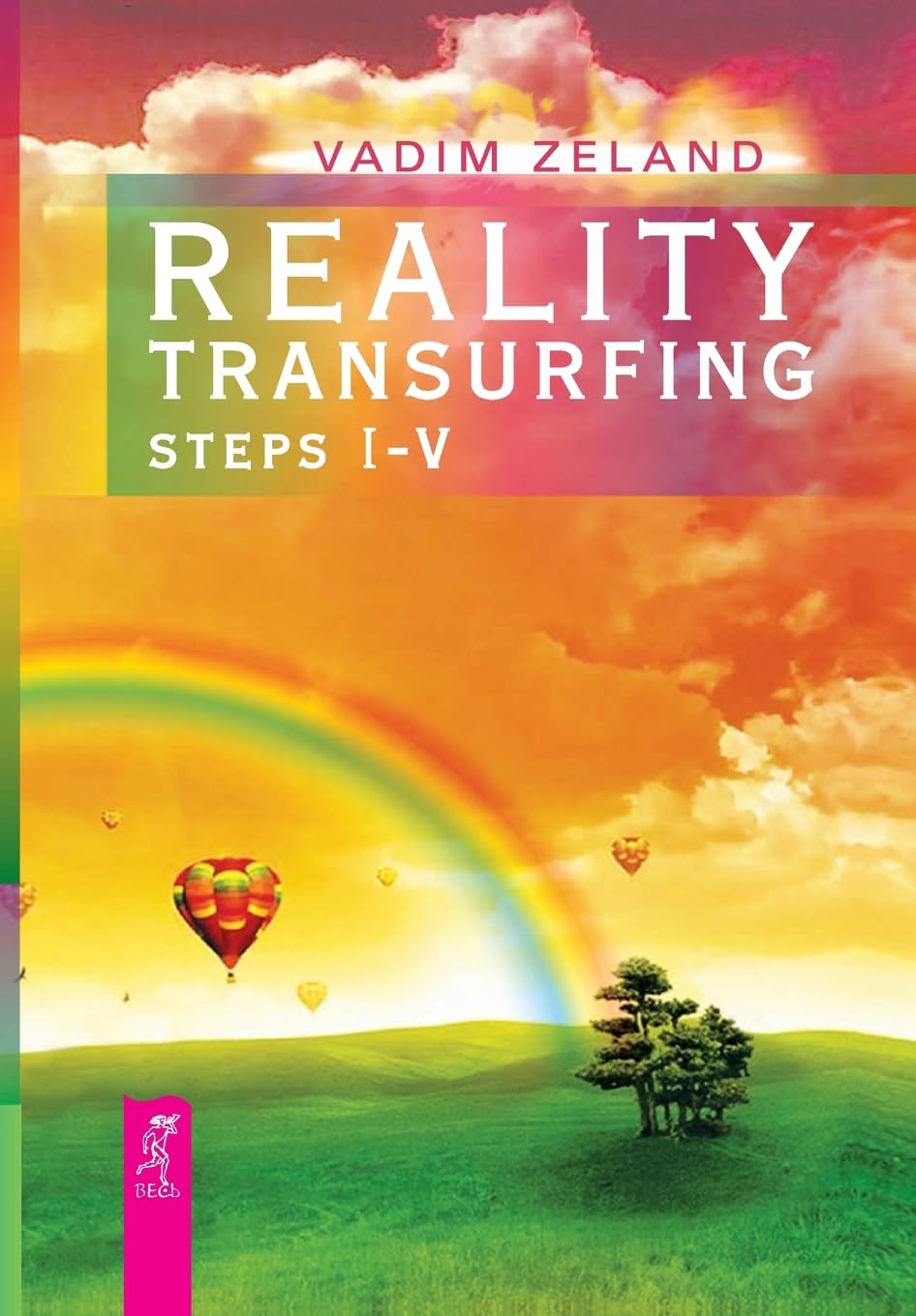 Reality Transurfing Steps I-V Cover